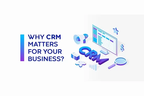 Why Should You Have a CRM System in Your Organization?